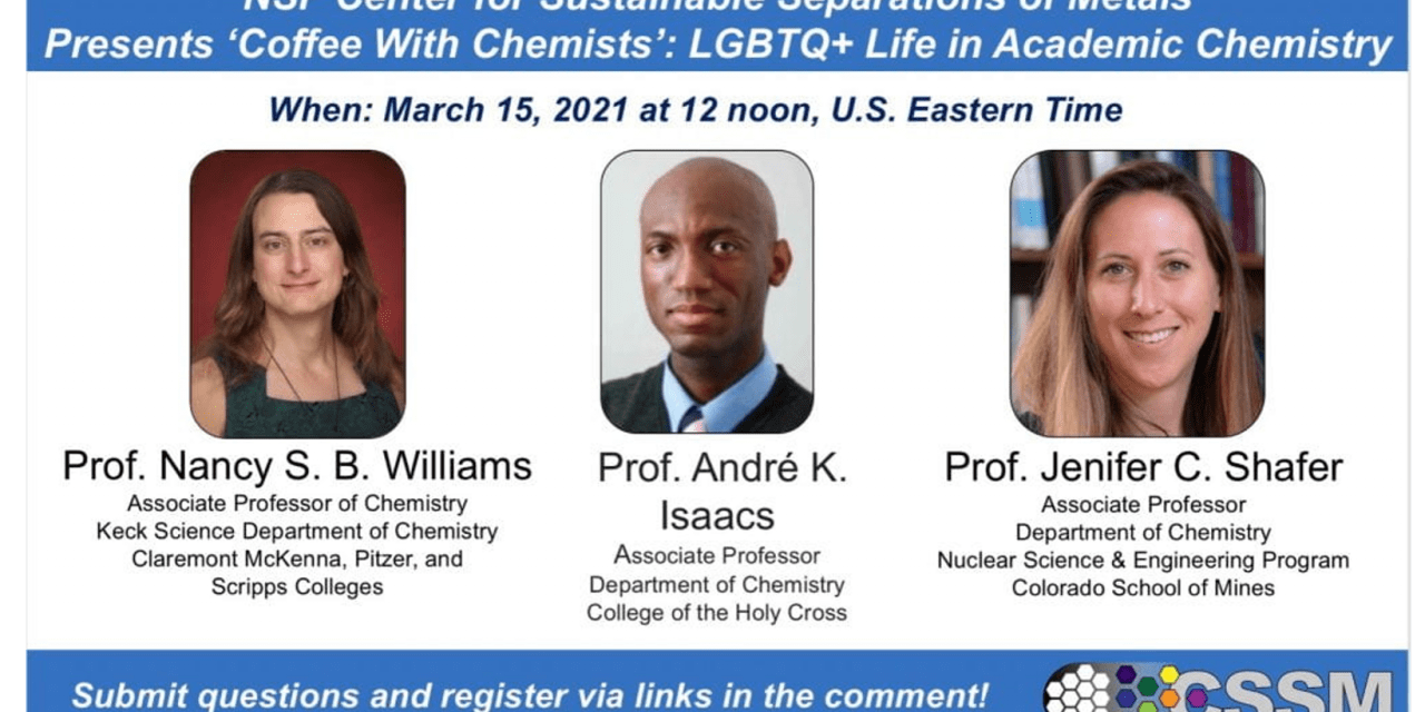 Coffee with Chemists: LGBTQ+ Life in Academic Chemistry